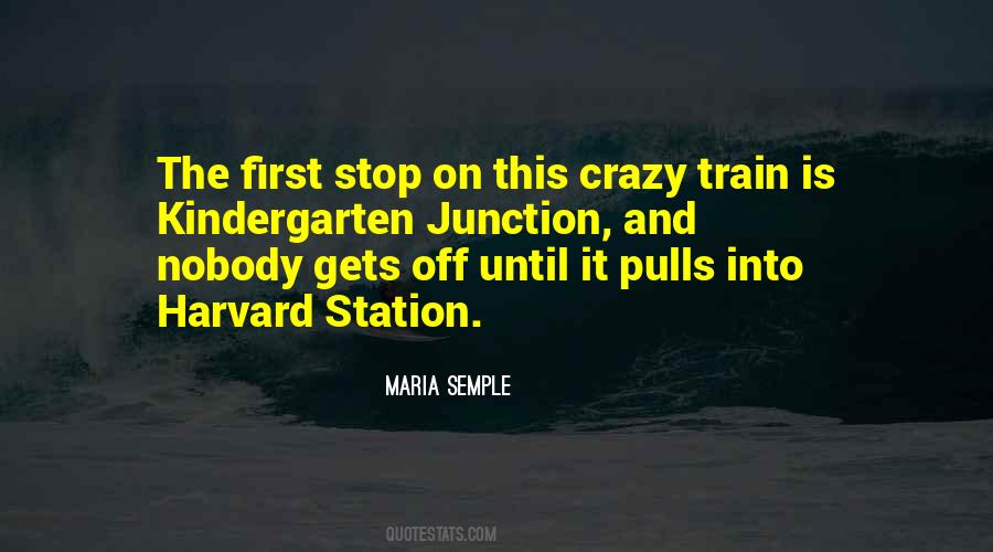Quotes About The Train Station #685967