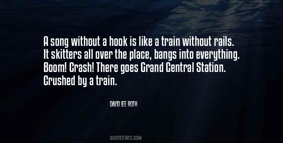 Quotes About The Train Station #715868