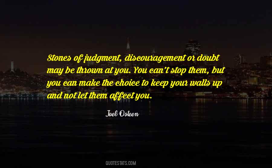 Doubt And Discouragement Quotes #1507848