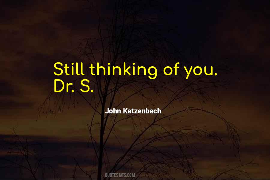 Still Thinking Of You Quotes #1768369