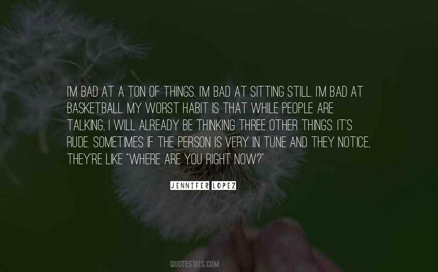 Still Thinking Of You Quotes #355612