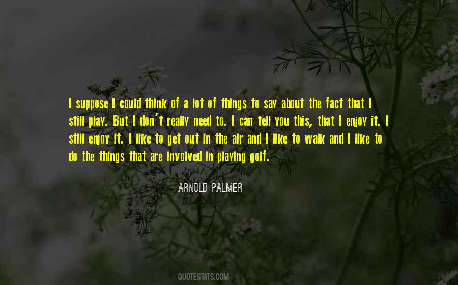 Still Thinking Of You Quotes #759703
