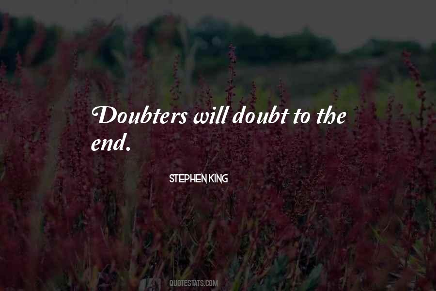Doubt Doubters Quotes #1042921