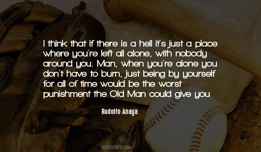 When You Have Time To Think Quotes #1213434