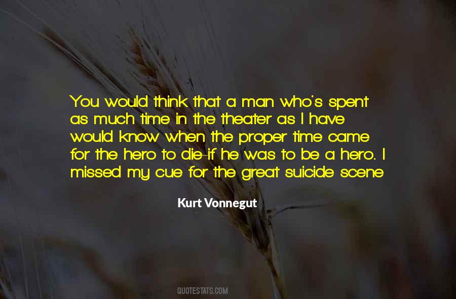 When You Have Time To Think Quotes #329151