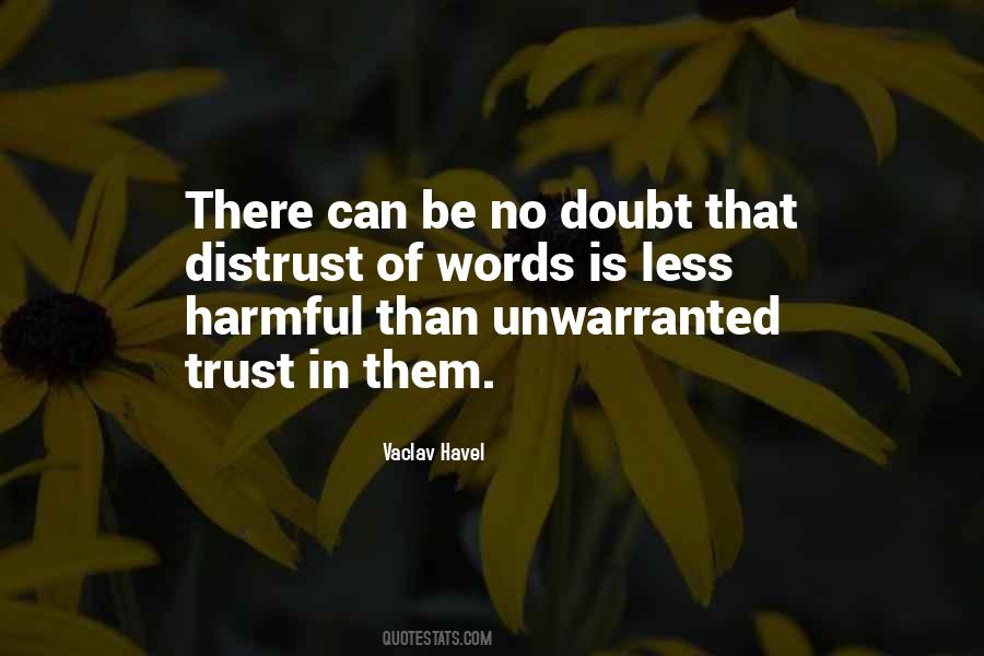 Doubt In Trust Quotes #301862