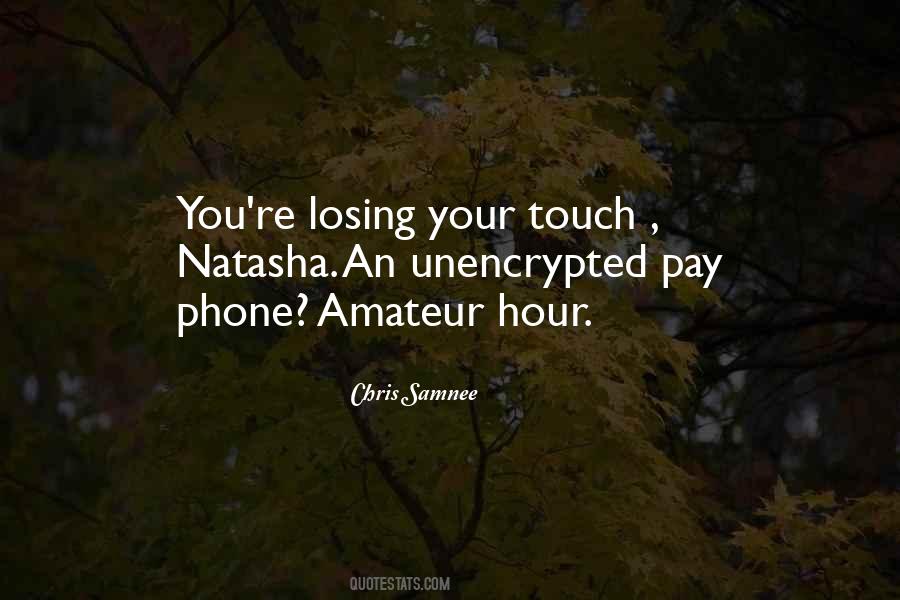 Losing Your Phone Quotes #1295883