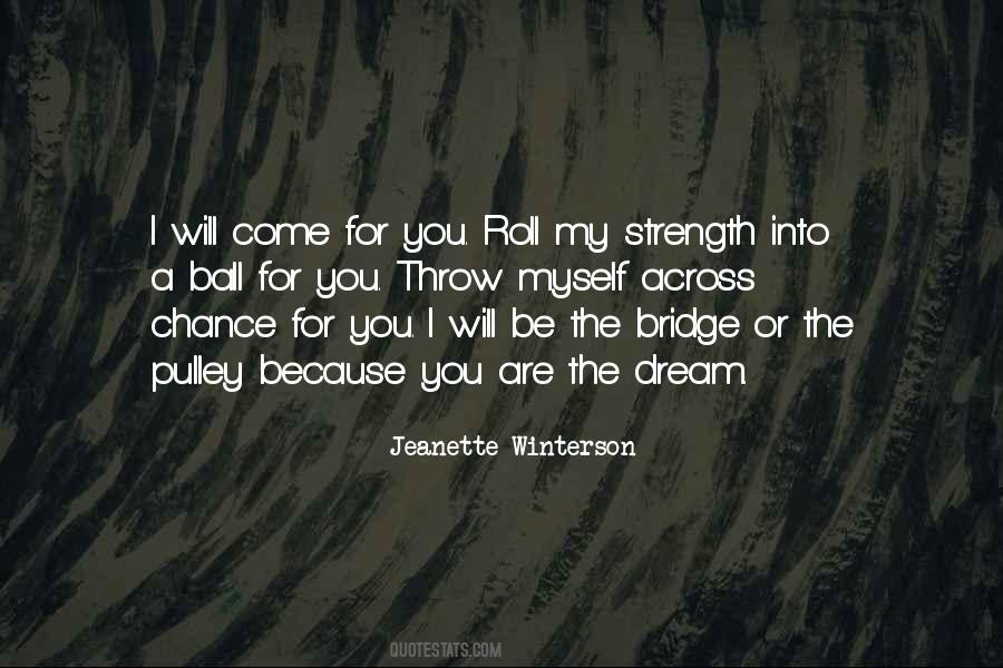 You Are My Strength Quotes #578904