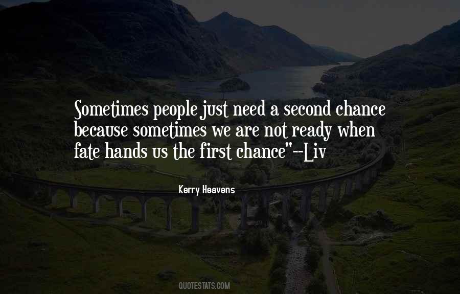 Fate Is In Your Hands Quotes #818329