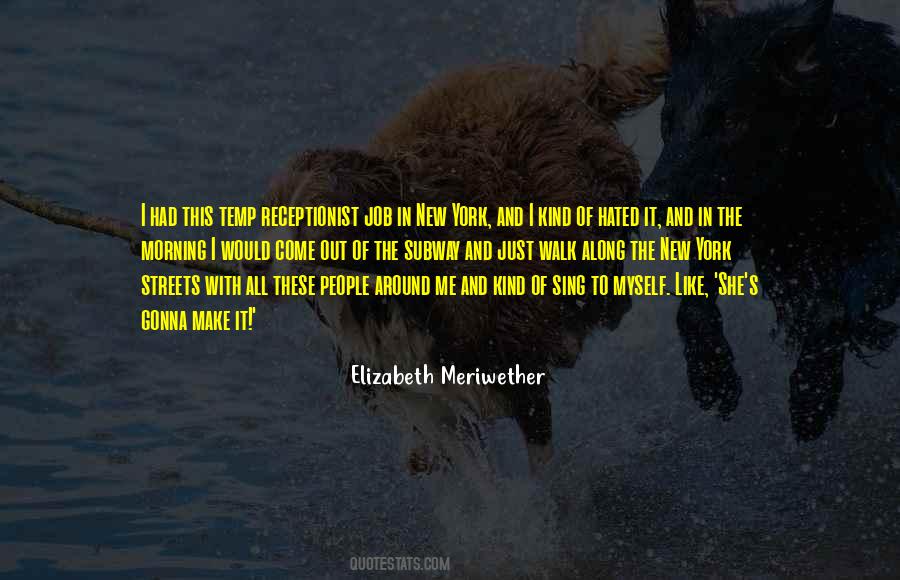Come Walk With Me Quotes #235766