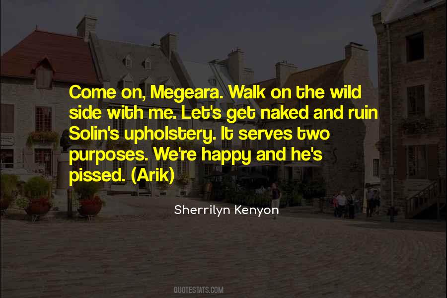Come Walk With Me Quotes #685104