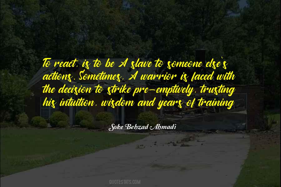 React To Life Quotes #1094480