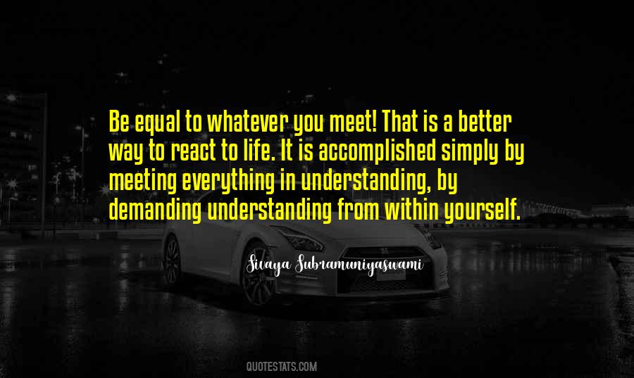 React To Life Quotes #1355380