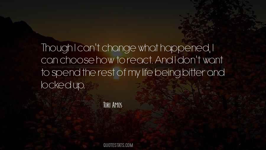 React To Life Quotes #136157