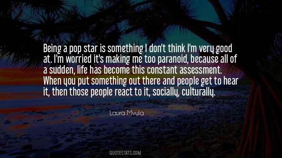 React To Life Quotes #696075