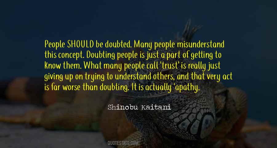 Doubting Others Quotes #716379