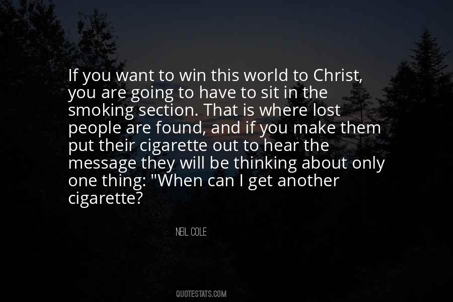 I Have Found The One Quotes #1001696
