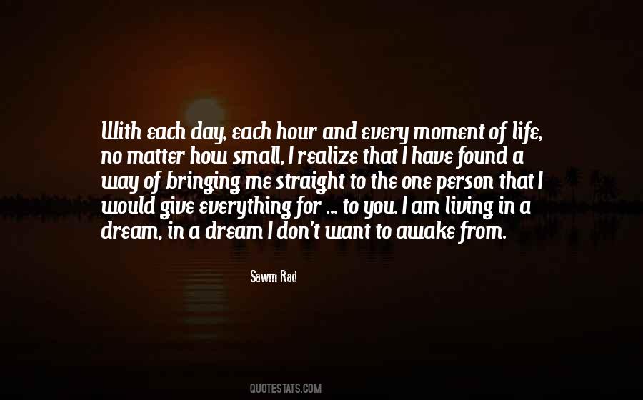 I Have Found The One Quotes #1354510