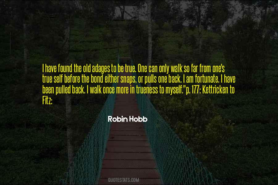I Have Found The One Quotes #1704645