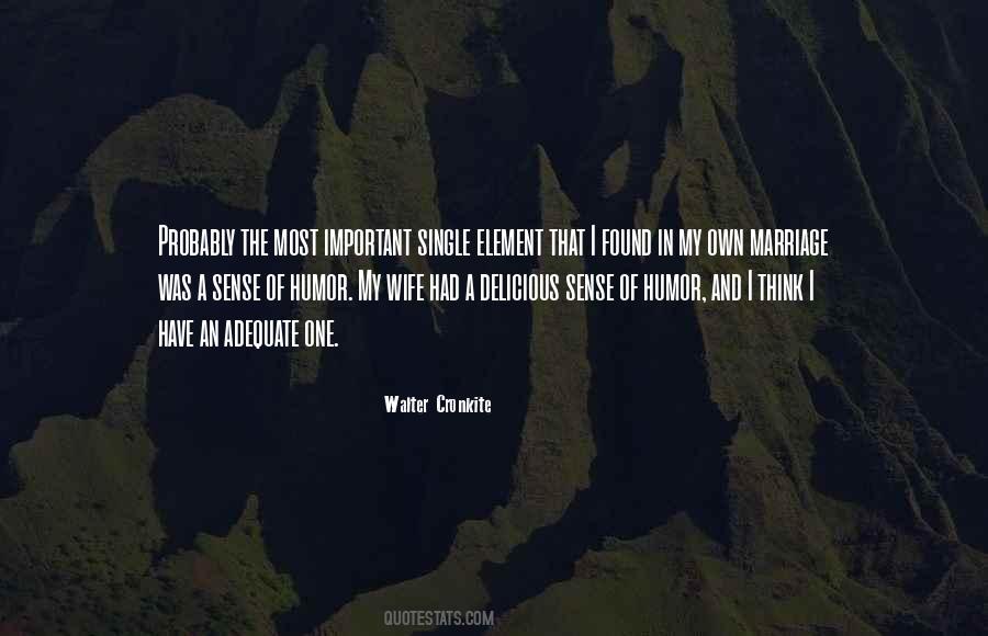 I Have Found The One Quotes #505722
