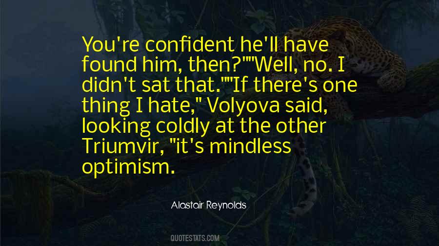 I Have Found The One Quotes #761377