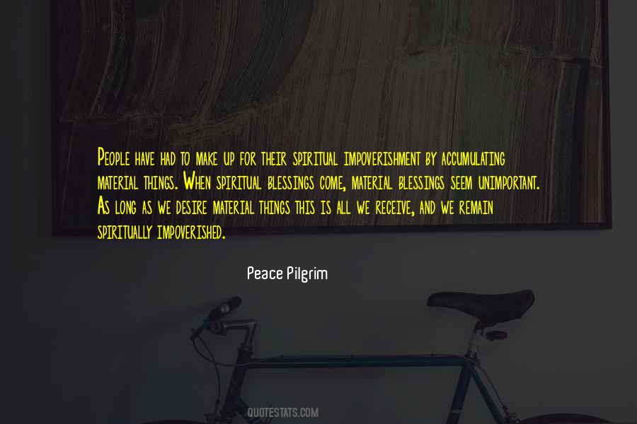 Peace And Blessings Quotes #1615897