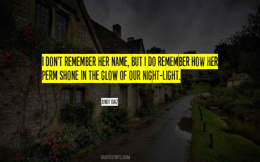 Light Night Quotes #1208290