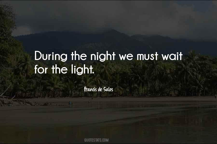Light Night Quotes #1229805