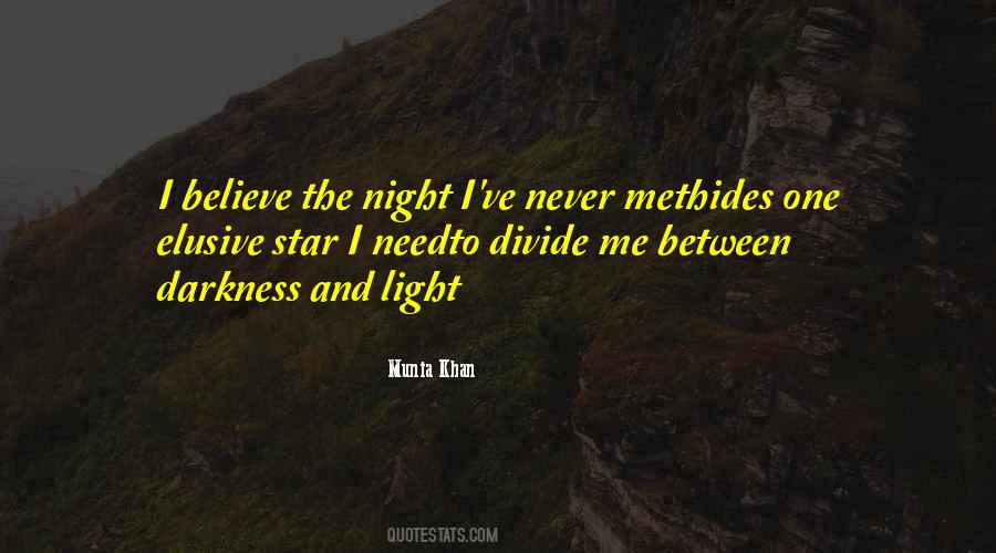 Light Night Quotes #240016
