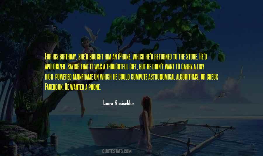 Gift For Him Quotes #1354208