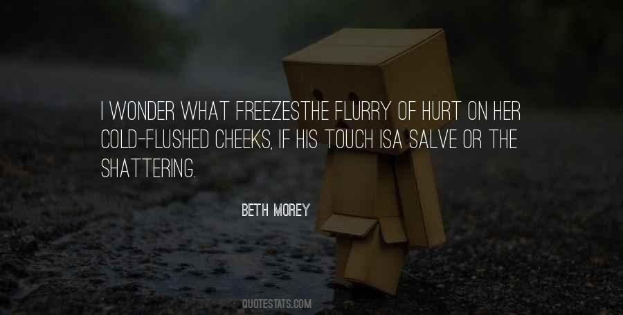 Quotes About A Hurt Man #110086