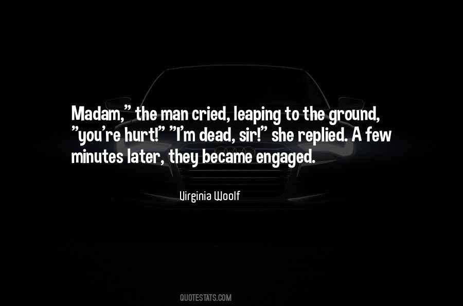 Quotes About A Hurt Man #1133890