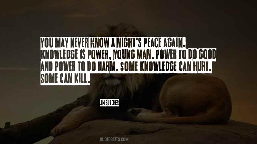 Quotes About A Hurt Man #1203992