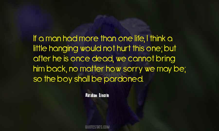 Quotes About A Hurt Man #1314851