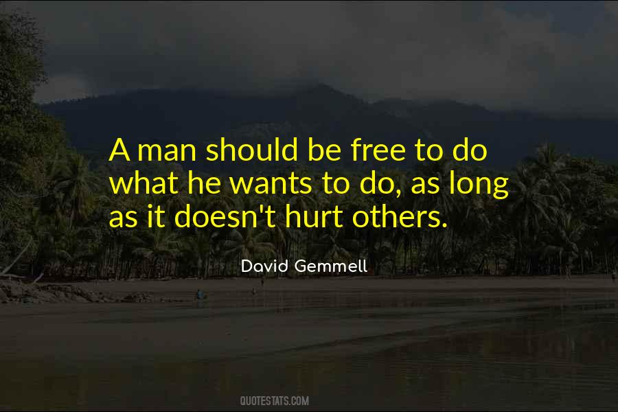 Quotes About A Hurt Man #1377197