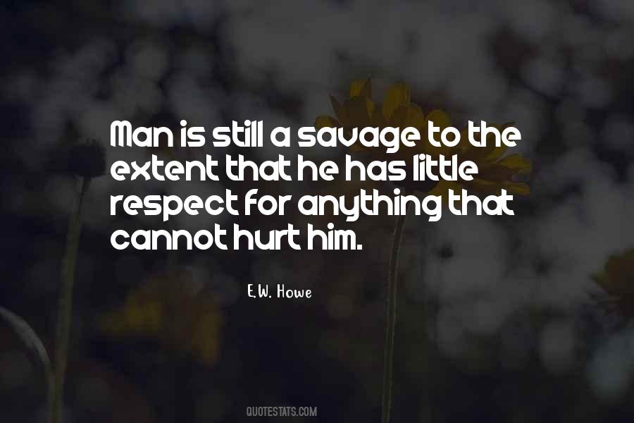 Quotes About A Hurt Man #1433554