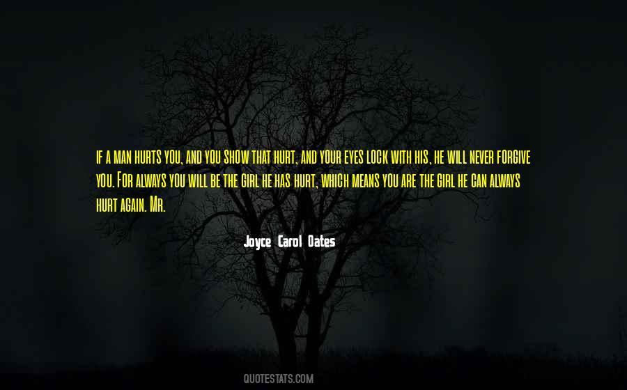 Quotes About A Hurt Man #1604583