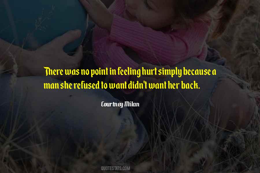 Quotes About A Hurt Man #1642087