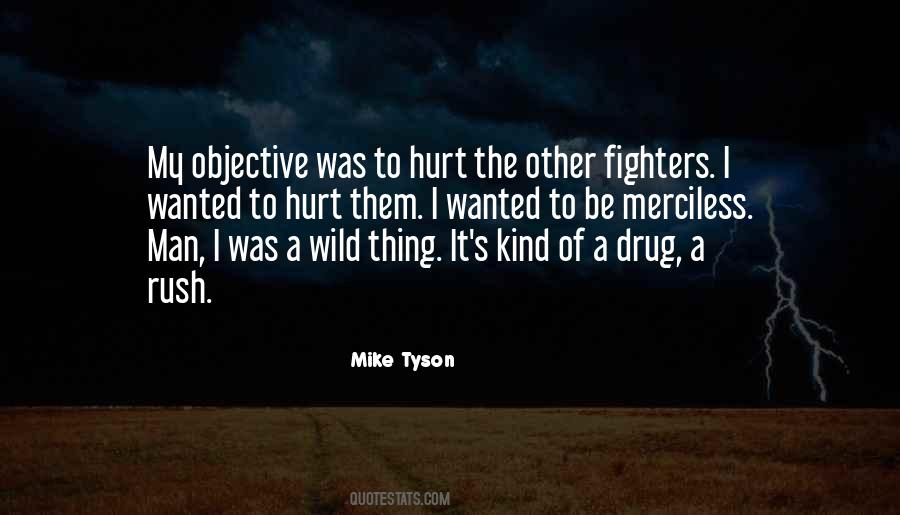 Quotes About A Hurt Man #304752