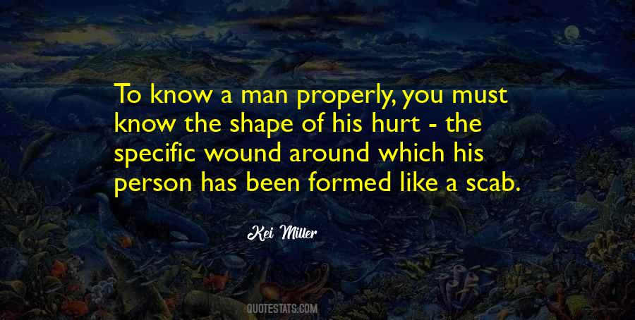 Quotes About A Hurt Man #364943