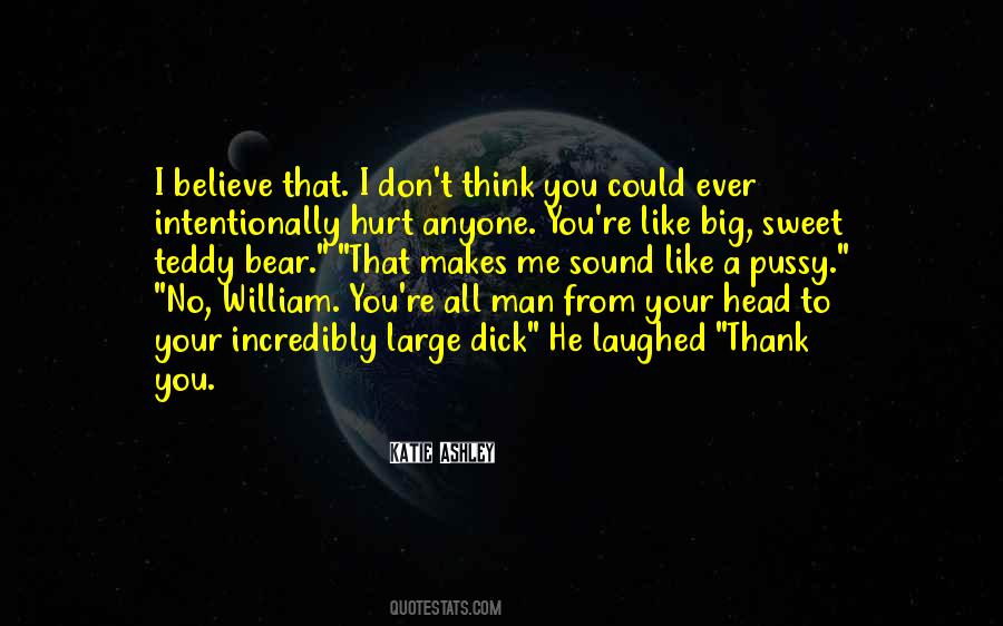 Quotes About A Hurt Man #580167