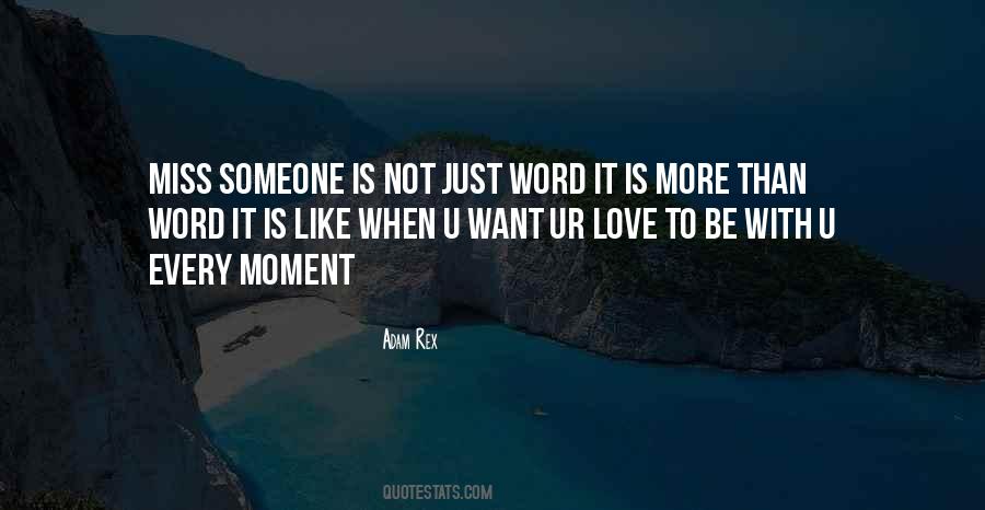 Moment With Love Quotes #431725