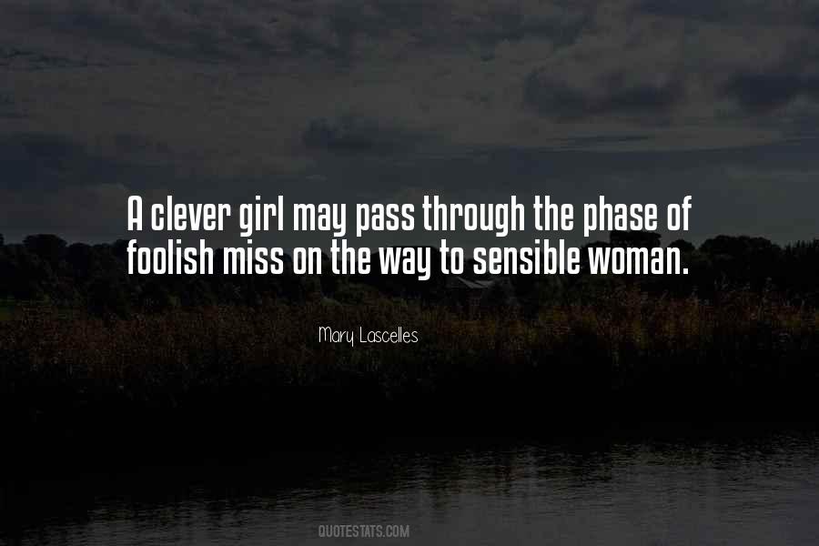 A Clever Woman Quotes #1137970