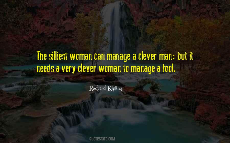 A Clever Woman Quotes #344161