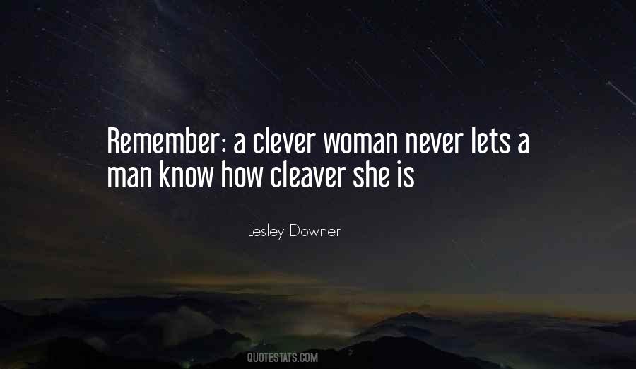 A Clever Woman Quotes #344842