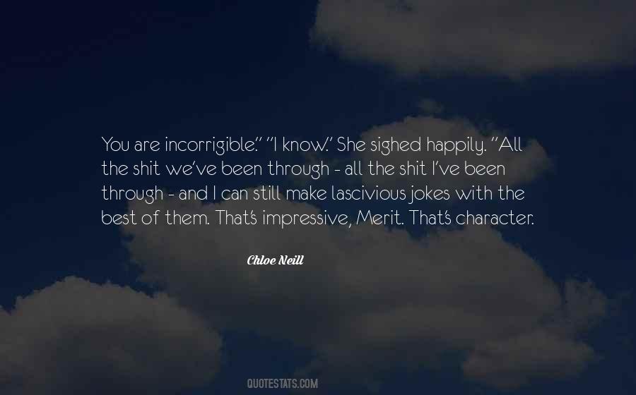 You Are Incorrigible Quotes #1793733