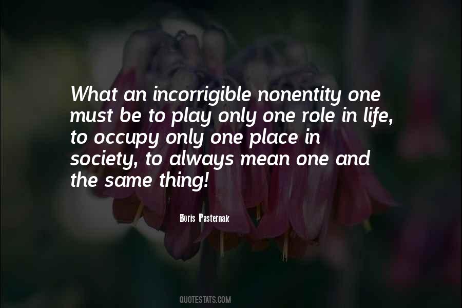 You Are Incorrigible Quotes #1835191