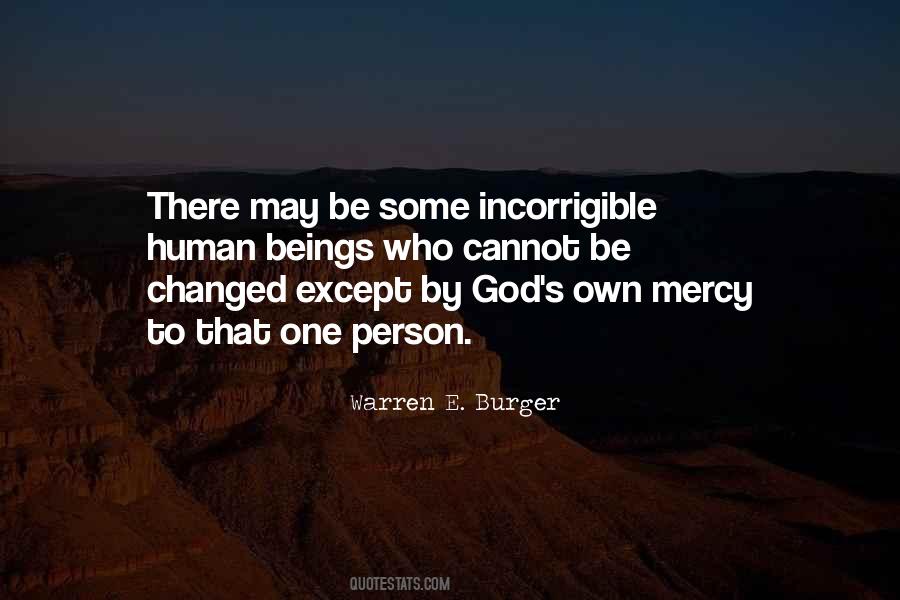 You Are Incorrigible Quotes #915795