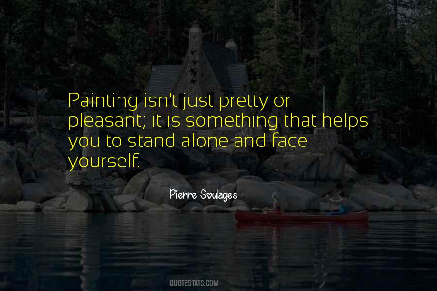 Face It Alone Quotes #1038653