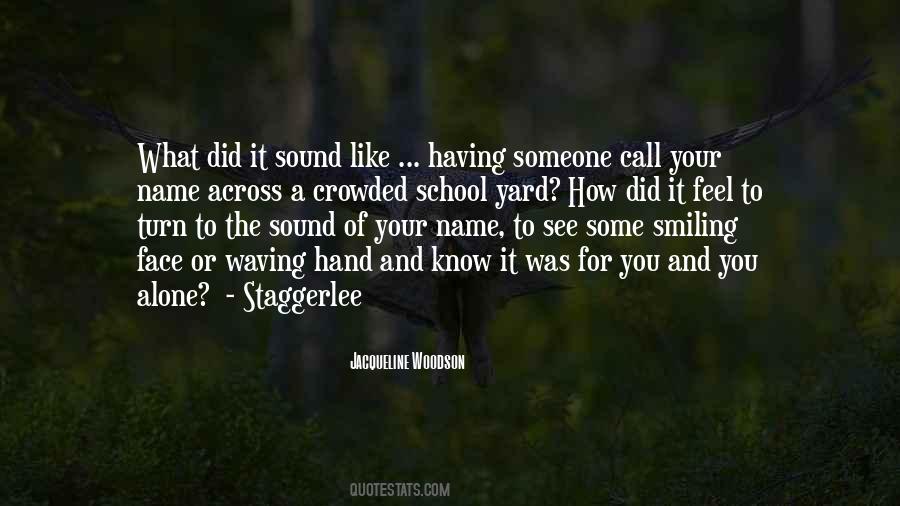 Face It Alone Quotes #1052116